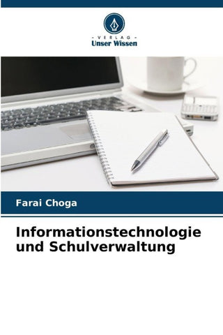 Informationstechnologie und Schulverwaltung