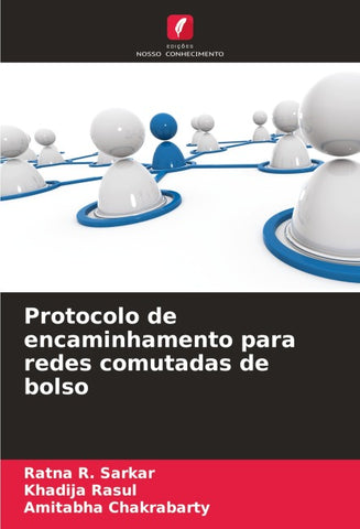 Protocolo de encaminhamento para redes comutadas de bolso