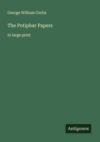 The Potiphar Papers
