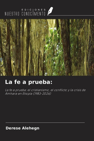 La fe a prueba: