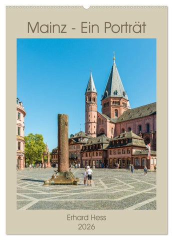 Mainz - Ein Porträt (Wandkalender 2026 DIN A2 hoch), CALVENDO Monatskalender