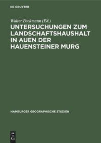 Untersuchungen zum Landschaftshaushalt in Auen der Hauensteiner Murg