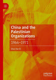 China and the Palestinian Organizations