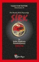 Sirk - Din Maskeli Allah Düsmanligi