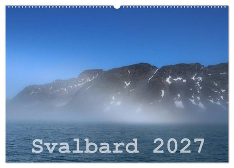 Svalbard 2027 (Wandkalender 2027 DIN A2 quer), CALVENDO Monatskalender