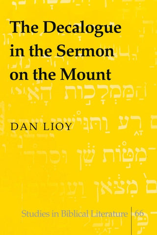 The Decalogue in the Sermon on the Mount