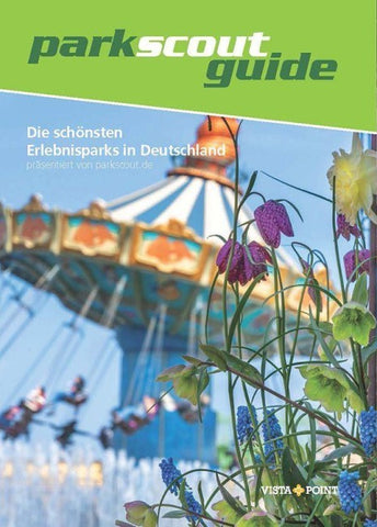 Die schönsten Erlebnisparks in Deutschland 2026