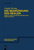 Die Begründung des Realen