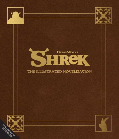 Shrek: The Illustrated Novelization