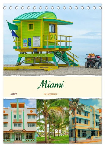Miami - Reiseplaner (Tischkalender 2027 DIN A5 hoch), CALVENDO Monatskalender
