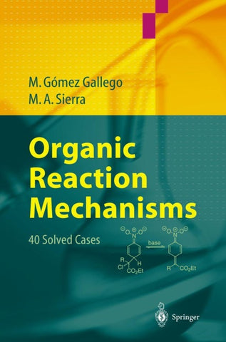 Organic Reaction Mechanisms
