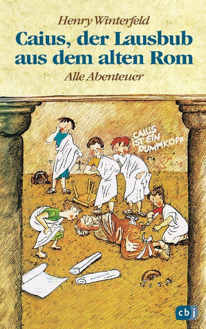 Caius, der Lausbub aus dem alten Rom