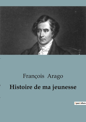 Histoire de ma jeunesse