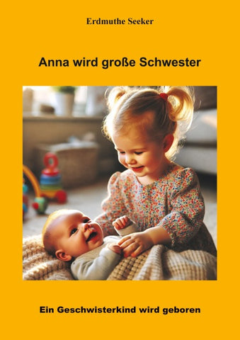 Anna wird große Schwester