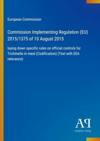 Commission Implementing Regulation (EU) 2015/1375 of 10 August 2015