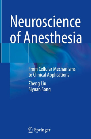 Neuroscience of Anesthesia
