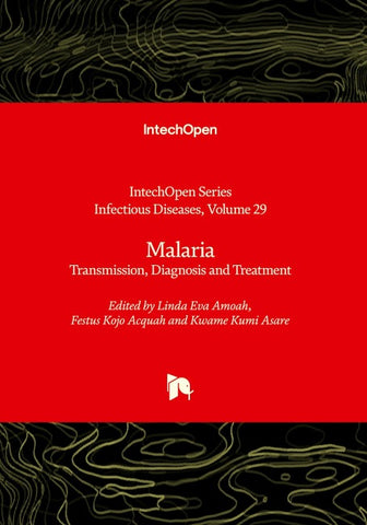 Malaria - Transmission, Diagnosis and Treatment