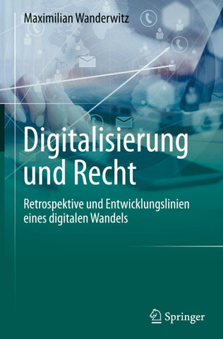 Digitalisierung und Recht