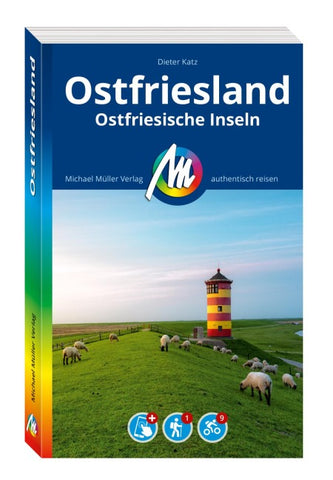MICHAEL MÜLLER Reiseführer Ostfriesland & Ostfriesische Inseln