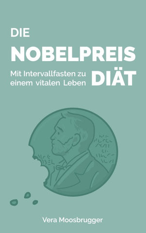 Die Nobelpreis-Diät