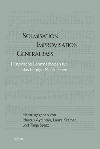 Solmisation, Improvisation, Generalbass
