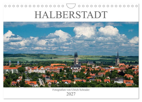 Halberstadt 2027 (Wandkalender 2027 DIN A4 quer), CALVENDO Monatskalender