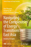 Navigating the Complexities of Energy Transitions in East Asia