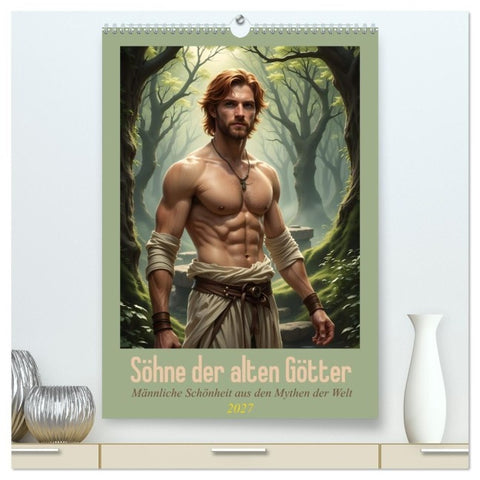 Söhne der alten Götter (hochwertiger Premium Wandkalender 2027 DIN A2 hoch), Kunstdruck in Hochglanz