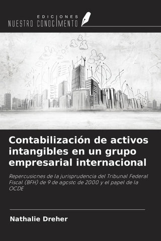 Contabilización de activos intangibles en un grupo empresarial internacional
