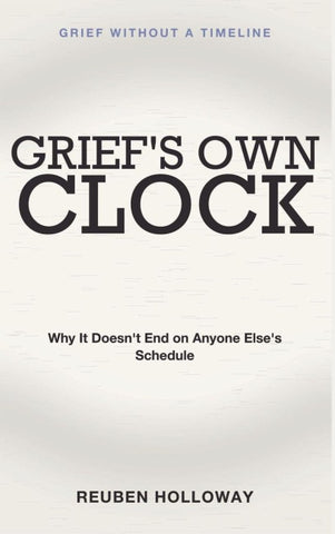 Grief Without a Timeline