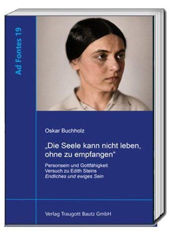 „Die Seele kann nicht leben, ohne zu empfangen“