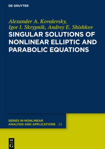 Singular Solutions of Nonlinear Elliptic and Parabolic Equations