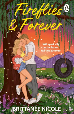 Fireflies & Forever
