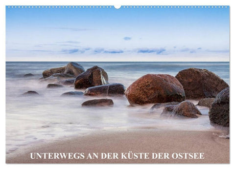 Unterwegs an der Küste der Ostsee (Wandkalender 2027 DIN A2 quer), CALVENDO Monatskalender