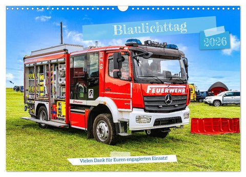 Blaulichttag, unsere Retter! (Wandkalender 2026 DIN A3 quer), CALVENDO Monatskalender
