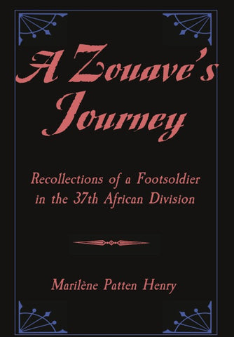 A Zouave’s Journey