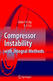 Compressor Instability with Integral Methods