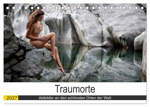 Traumorte (Tischkalender 2027 DIN A5 quer), CALVENDO Monatskalender