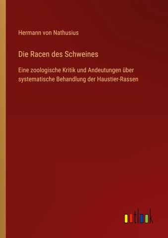Die Racen des Schweines