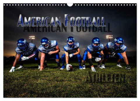 American Football - Athleten (Wandkalender 2027 DIN A3 quer), CALVENDO Monatskalender