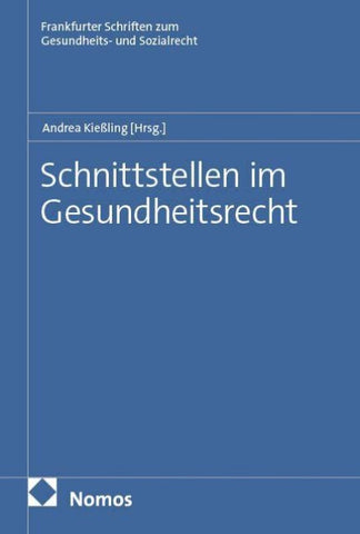 Schnittstellen im Gesundheitsrecht