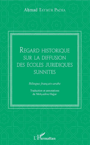 Regard historique sur la diffusion des écoles juridiques sunnites
