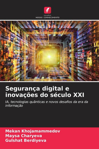 Segurança digital e inovações do século XXI