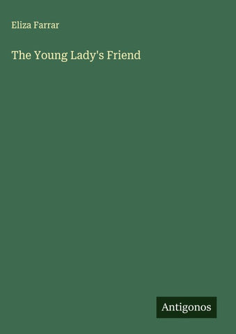 The Young Lady's Friend