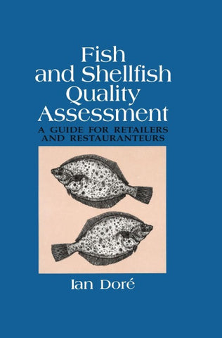 Fish and Shellfish Quality Assessment: A Guide for Retailers and Restaurateurs