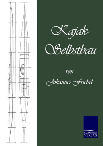 Kajak-Selbstbau