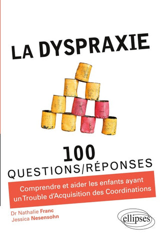La dyspraxie