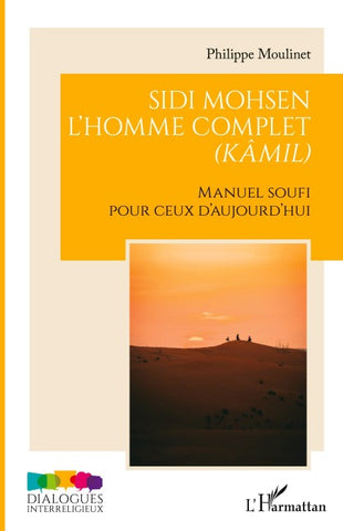 Sidi Mohsen - L'homme complet (kâmil)