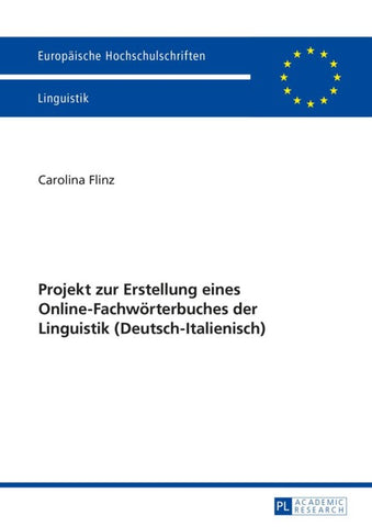 Projekt zur Erstellung eines Online-Fachwörterbuches der Linguistik (Deutsch-Italienisch)