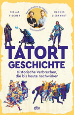 Tatort Geschichte